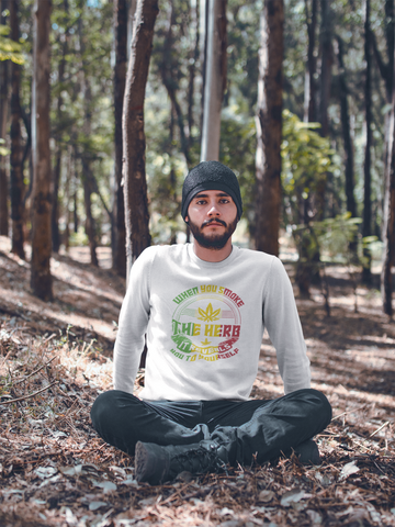 Smoke The Herb Cannabis Unisex Sweatshirt