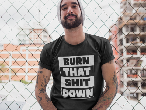 Burn Down T-Shirt