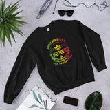 Smoke The Herb Cannabis Unisex Sweatshirt