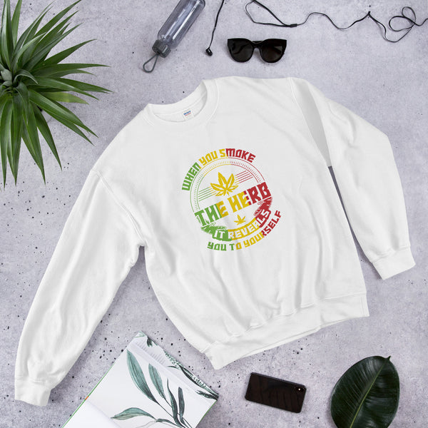 Smoke The Herb Cannabis Unisex Sweatshirt