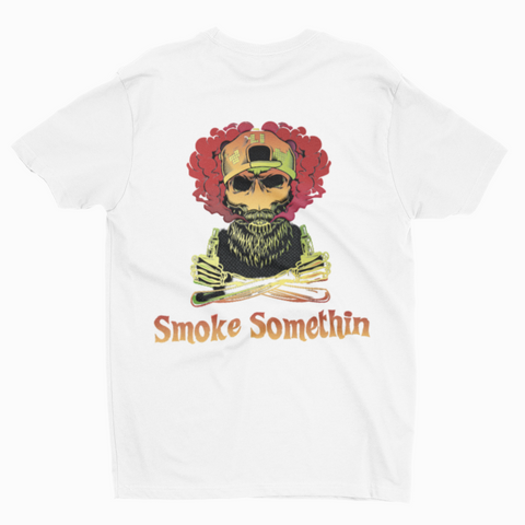 Smoke Somethin T-shirt