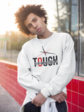 Tough Times Unisex Sweatshirt