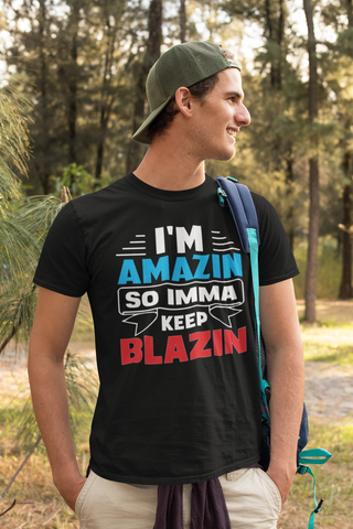 I'm Amazing Unisex T-shirt